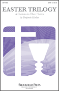 Easter Trilogy SATB Singer's Edition cover